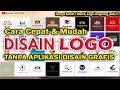 Ternyata Buat DISAIN LOGO itu Mudah 🔴 Tanpa Aplikasi Disain Grafis lho,.‼️‼️