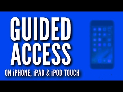 Guided Access on iPhone, iPad, and iPod touch - 2017 - (Complete Guide!)