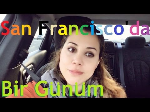 San Francisco Sokaklari | Benim Hikayem