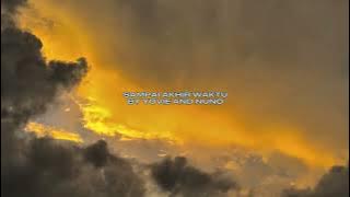 Download lagu SAMPAI AKHIR WAKTU BY YOVIE AND NUNO - [ Speed Up   Reverb ]