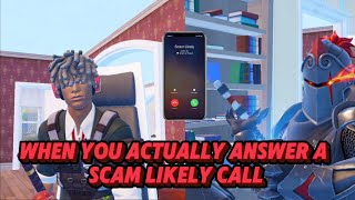 When you actually answer a Scam likely call
