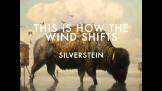 Silverstein - 8. In A Place of Solace - THIS IS HOW THE WIND SHIFTS