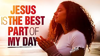 Start The Day Blessed | Inspirational Morning Prayers To Uplift You