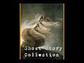 Short Ghost Story Collection - The Judge’s House