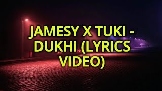 @tukimusic  × JAMSEY - DUKHI (LYRICS VIDEO)