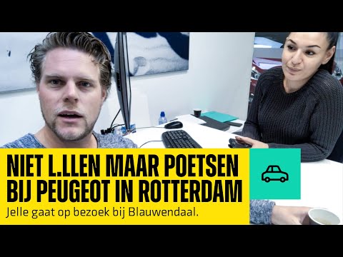 Niet lullen maar poetsen bij Peugeot in Rotterdam.