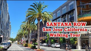 Santana Row, San Jose California,  United States | What to See In Santana Row
