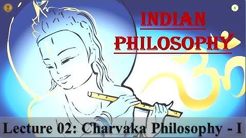Mission UPSC - indian philosophy L02 - Charvaka philosophy I - ENGLISH