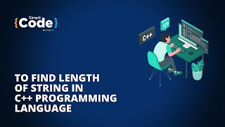 How to Find Length of String in C++? | Finding Length of String in C++ | #Shorts | SimpliCode
