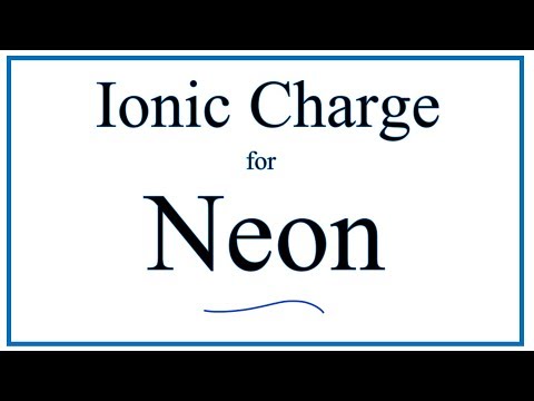 Video How to Find the Ionic Charge for Neon (Ne) - youtube