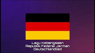 Lagu Kebangsaan JERMAN - Deutschlandlied