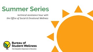 Back-to-School Guidance: Support Student, Family, and Educator Wellness - Social-Emotional Learning