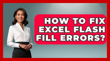 How To Fix Excel Flash Fill Errors? - Docs and Sheets Pro