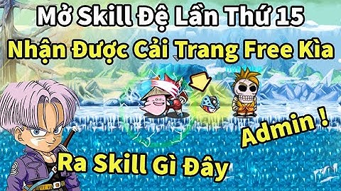 Ngọc Rồng Online - Mở skill cho đệ hóa khỉ lần 15 sau 1 ngày up và nhận được cải trang miễn phí