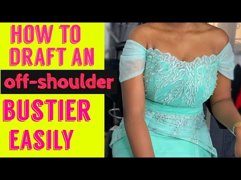 Download HOW TO DRAFT AN OFF SHOULDER BUSTIER | PATTERN DRAFTING | NDIFON NTUI