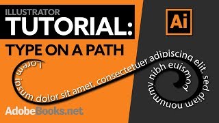 Type on a Path | Illustrator Tutorial