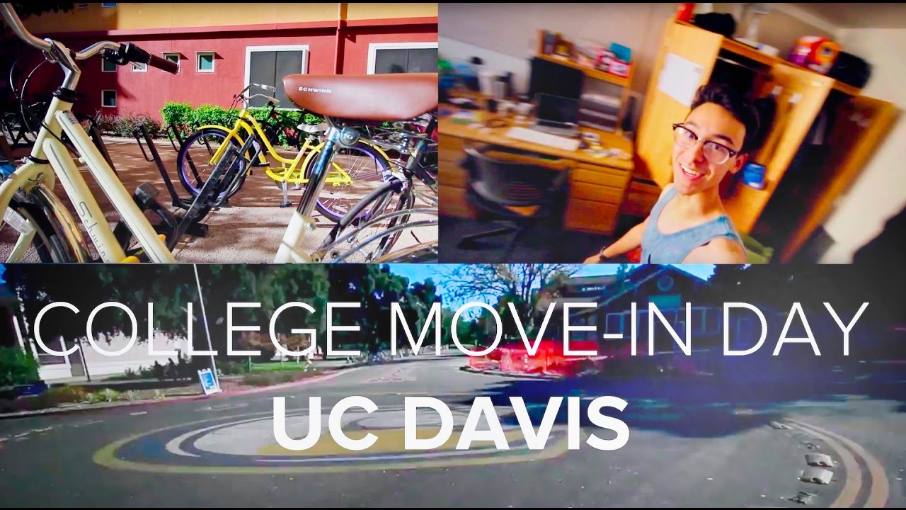 COLLEGE MOVE IN DAY UC DAVIS YouTube