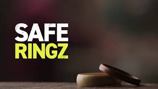 Work Hard. Wear SafeRingz