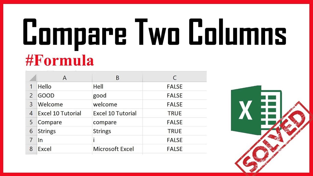 Excel Compare Two Cell Values for Match-Troubleshooting