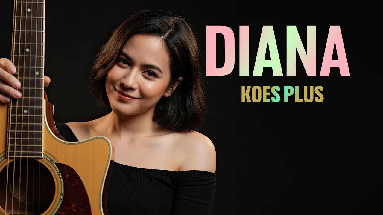 DIANA - Koes Plus (Akustik Cover) | Lagu Legendaris Indonesia Nostalgia 70an