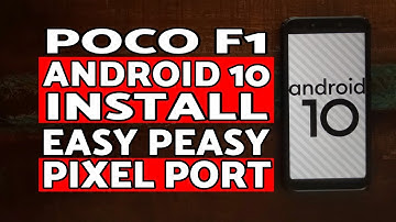 Easiest & Latest Method | Install Android 10 Poco F1 | Poco F1 Android 10 Pixel Port