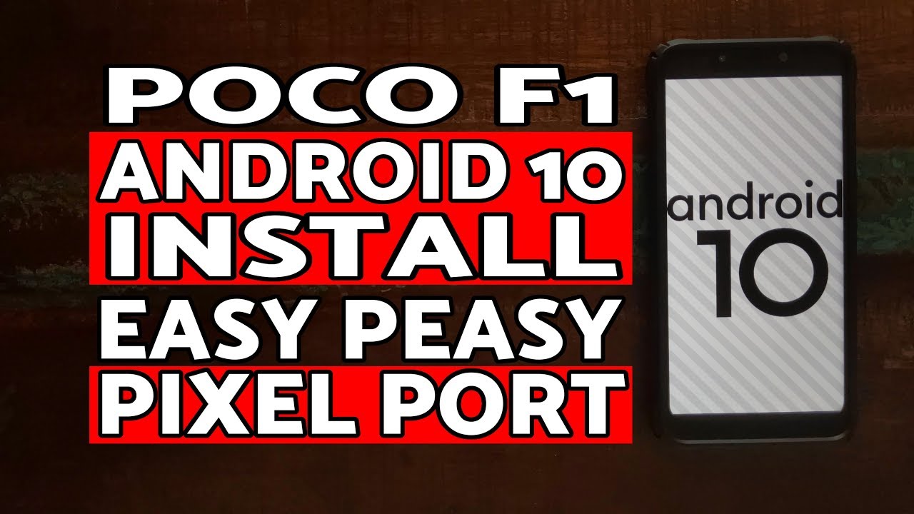 Easiest & Latest Method | Install Android 10 Poco F1 | Poco F1 Android ...