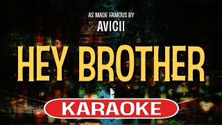 Hey Brother (Karaoke Version) - Avicii