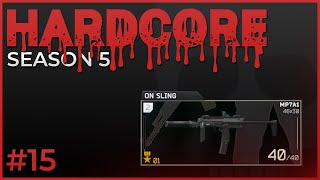 Hardcore #15 - Season 5 - Escape from Tarkov