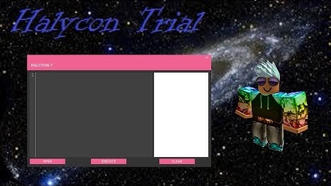 [NEW] ROBLOX EXPLOIT : HALYCON (WORKING) LIMITED SCRIPT EXECUTION!!!