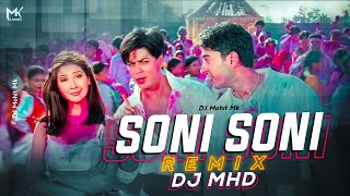 Soni Soni Akhinyon Wali Remix - DJ MHD | Soni Soni Full Song Remix | SRK | Mohabbaten | DJ Mohit Mk