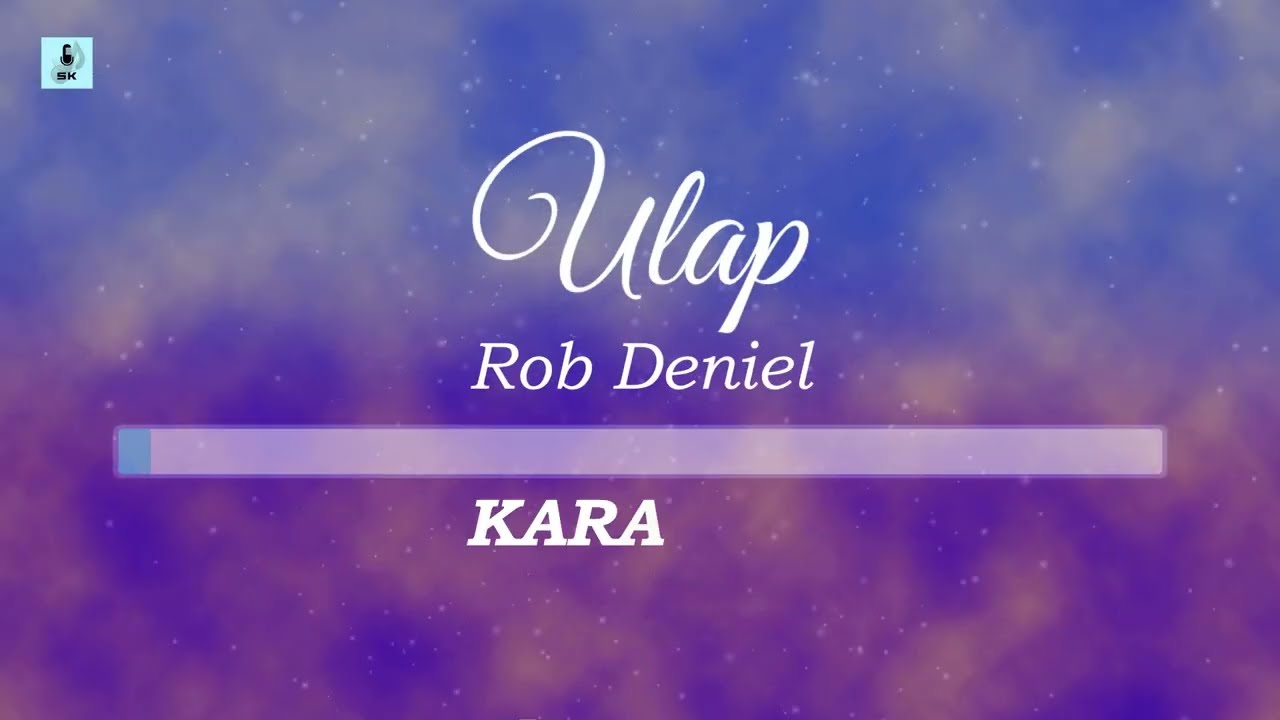 Rob Deniel - Ulap (Karaoke/Instrumental)
