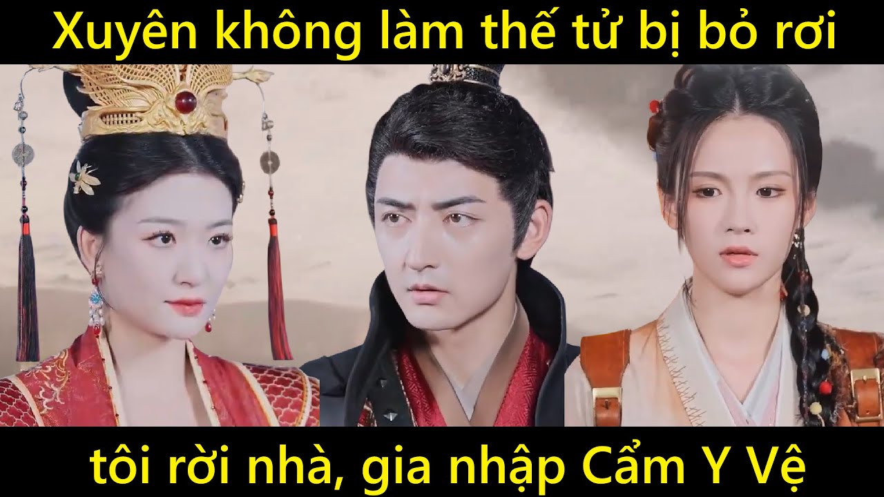 Xuyên không làm thế tử bị vu oan và đuổi khỏi nhà, ta nhận được thần khí và gia nhập Cẩm Y Vệ