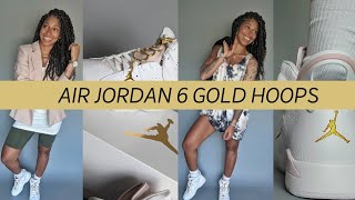 gold hoops jordan 6 outfit