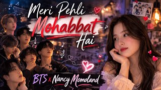 Meri Pehli Mohabbat Hai 😍 BTS x Nancy Momoland ❤️ Cute love story ll #nancy #bts #love  screenshot 2