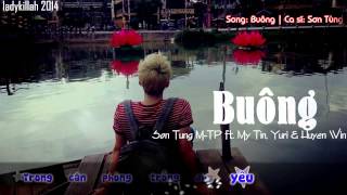 VIDEO LYRICS | BUÔNG | Sơn Tùng M-TP X Huyền Win X My Tin X Yuri
