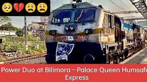 19668 Palace Queen Humsafar Express | BGKT WDP-4B + WDP-4D | High Speed Skip at Bilimora