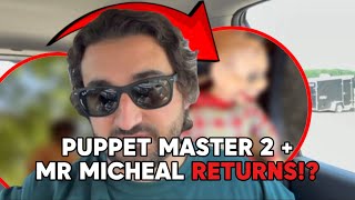 PUPPET MASTER 2 + DREAM WALKERS 3 + MR MICHAEL RETURNS!? (Tonefrance news)