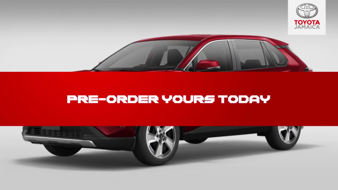 Toyota Jamaica 2020 Rav4 toyota jamaica 2020 rav4 pre order Toyota Jamaica 2020 Rav4 toyota jamaica 2020 rav4 pre order