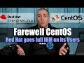 Red Hat Says Farewell to CentOS