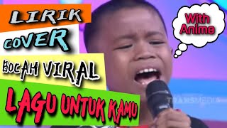 Lirik Lagu • Kau inspirasiku • Cover Alwiansyah Bocah VIRAL