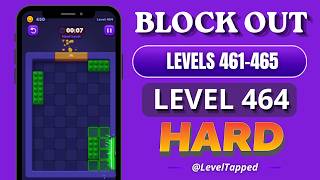 Block Out Levels 461-465 Solutions ✅ | Hard Level 464