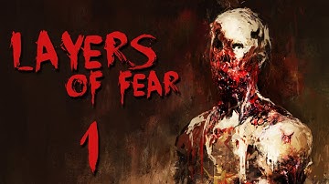 Layers of Fear [1] - THE MAD PAINTER