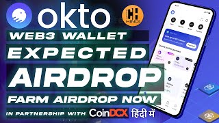 Okto Web3 Wallet - Expected Airdrop 🎁 Full Guide on How to Use- Hindi