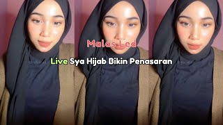 Live Sya Hijab Bikin Penasaran