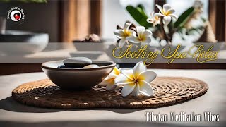 Shooting Spa Relax | Tibetan Meditation Vibes [Italian Spa Music]