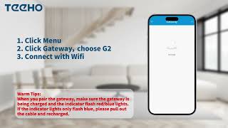 TEEHO Smart Lock & Gateway Pairing Instruction