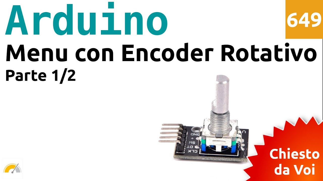 Menu con encoder rotativo e Arduino - parte 1/2 - Video 649 - YouTube