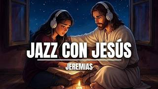 🎷 Jazz Cristiano Relajante ☕ Salmos para Trabajar y Estudiar | Café con Jesús | Lo-fi Jazz