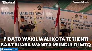 Pidato Wakil Wali Kota Terhenti, Suara Wanita Karaoke Lagu 'Lelaki Cadangan' Muncul di Pembukaan MTQ