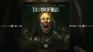 Trespassed ft. MC Robs - Terrified
